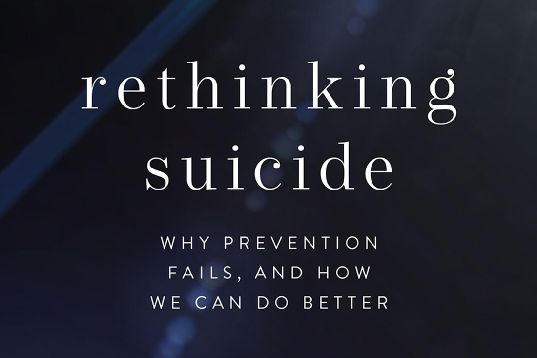 Rethinking Suicide: The Book That Inspired Our Mission