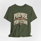 Purpose over Perfection T-Shirt