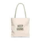Keep Going Tote Bag