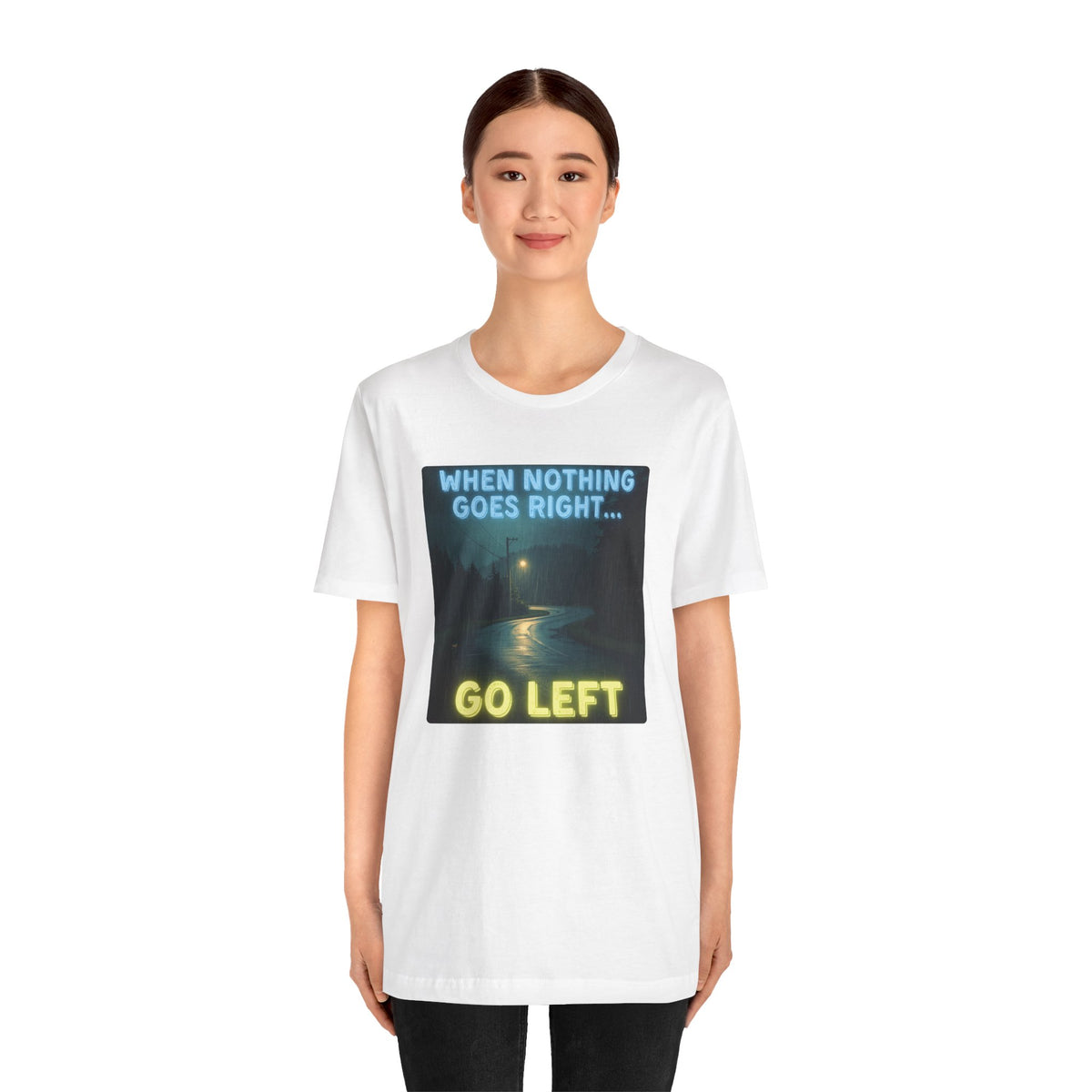 Go Left T-Shirt