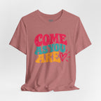 Come as You Are T-Shirt