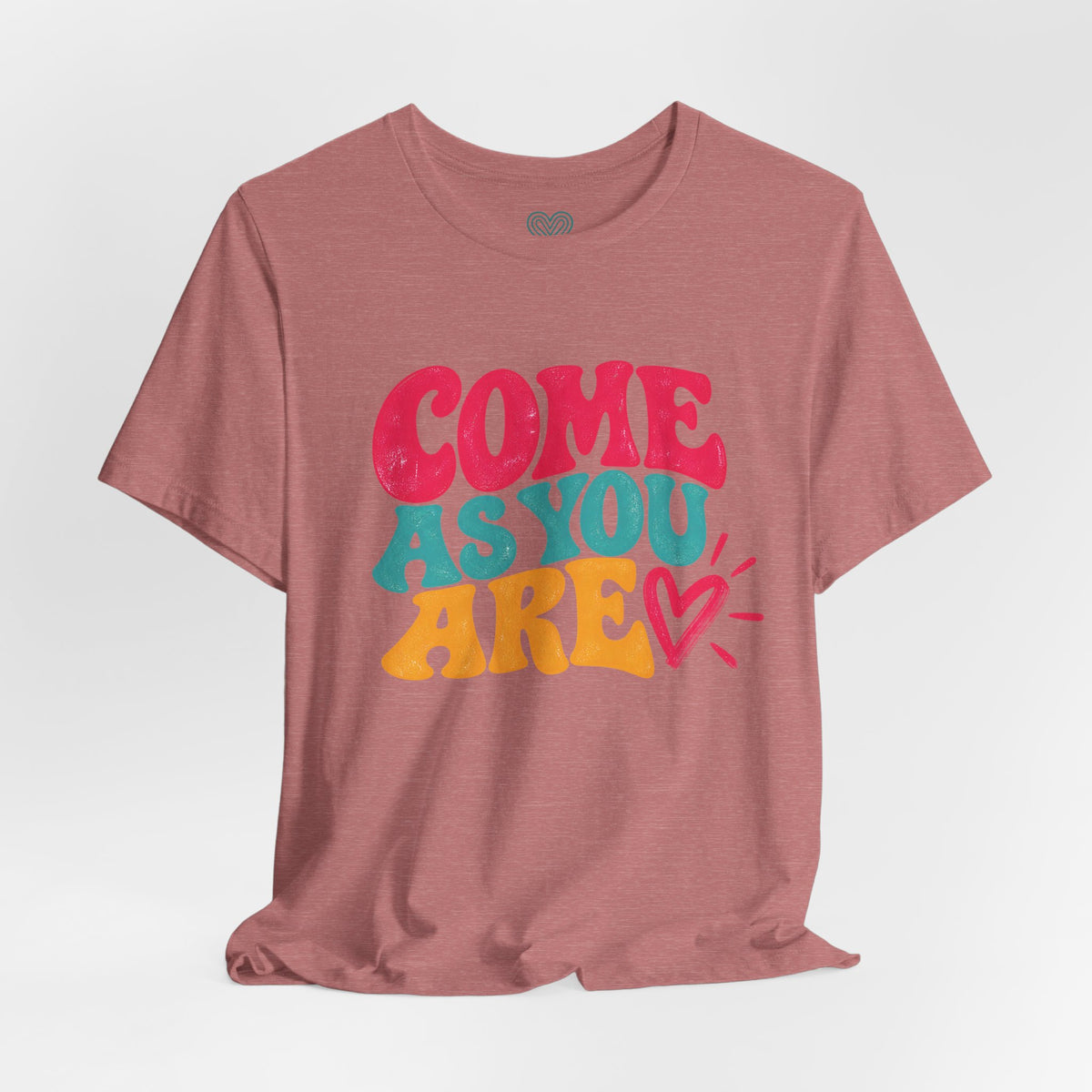 Come as You Are T-Shirt