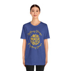 Nothing Changes T-Shirt