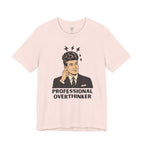 Professional Overthinker T-Shirt
