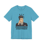 Professional Overthinker T-Shirt