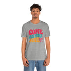 Come as You Are T-Shirt