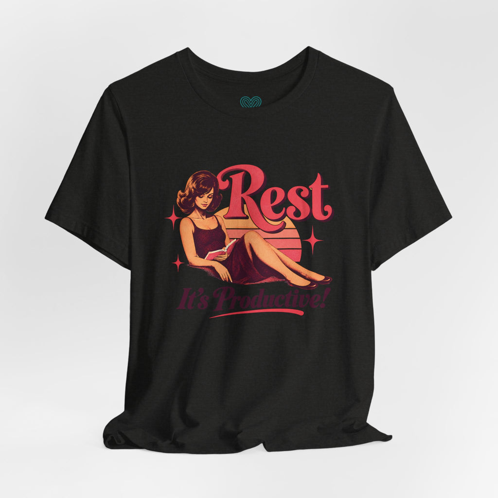Rest, It's Productive T-Shirt