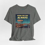 Room for You Always T-Shirt