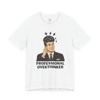 Professional Overthinker T-Shirt