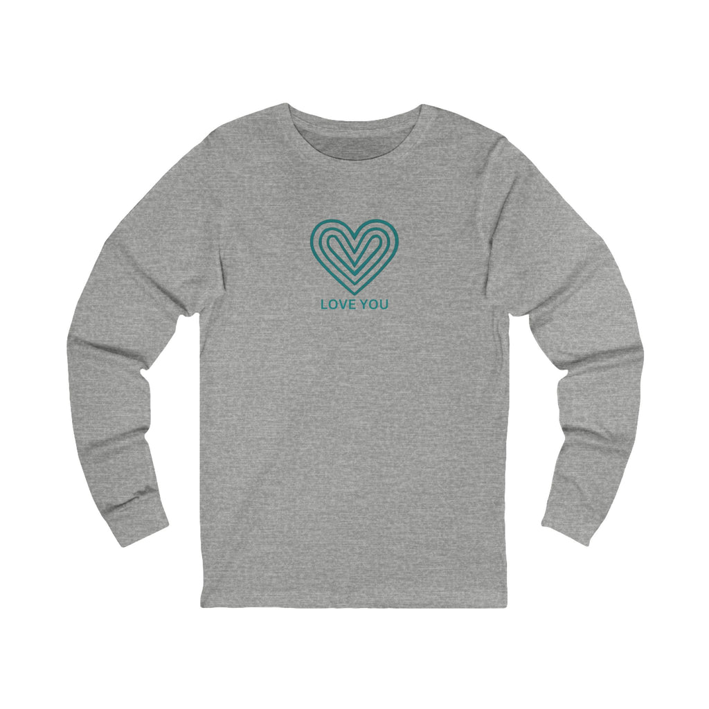 Love You Long Sleeve T-Shirt