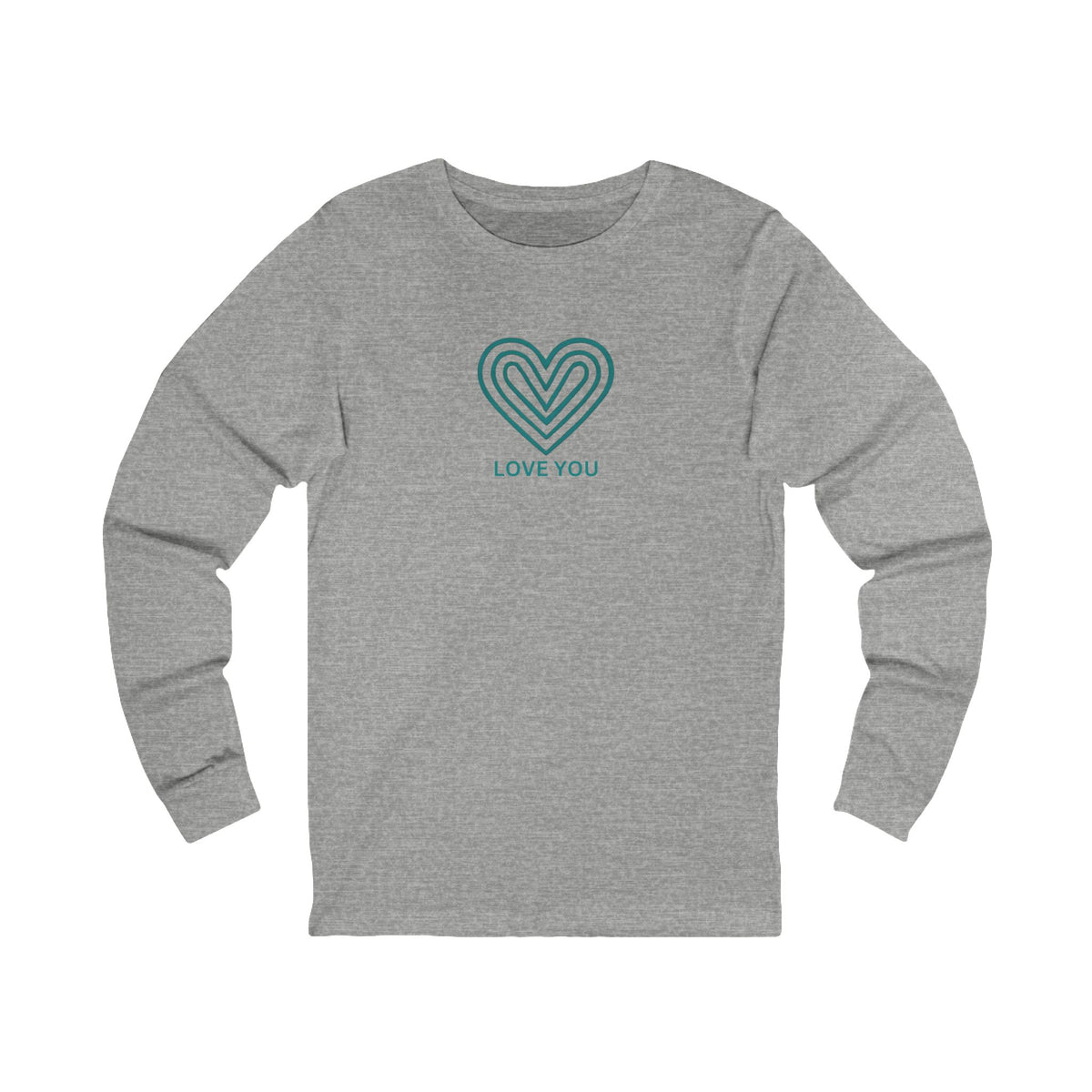 Love You Long Sleeve T-Shirt