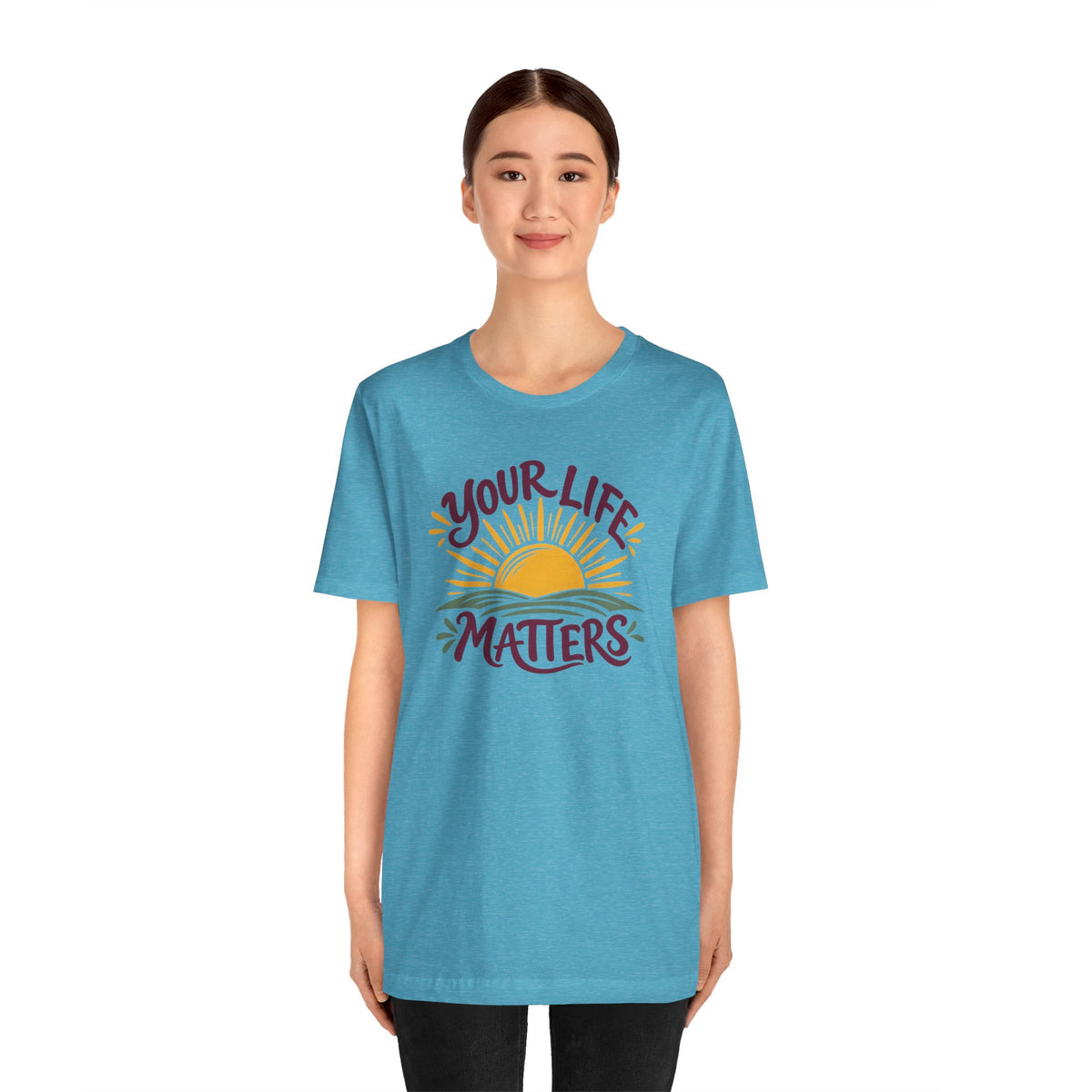 Your Life Matters T-Shirt