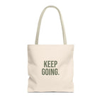 Keep Going Tote Bag