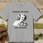 Hope and Caffeine T-Shirt