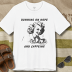 Hope and Caffeine T-Shirt