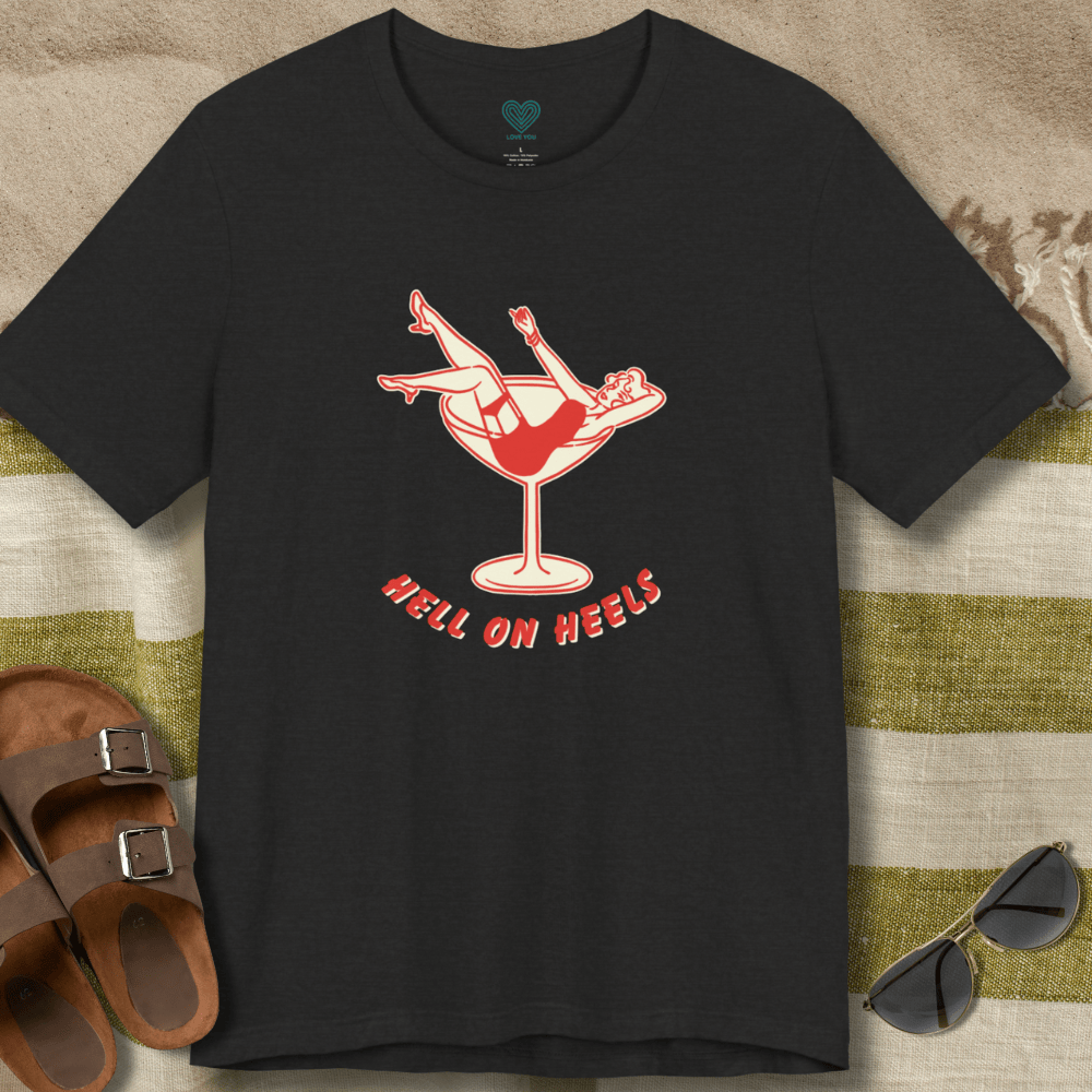 Hell on Heels T-Shirt