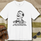 Executive of Dysfunction T-Shirt