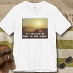 Dust in The Wind T-Shirt