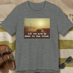 Dust in The Wind T-Shirt