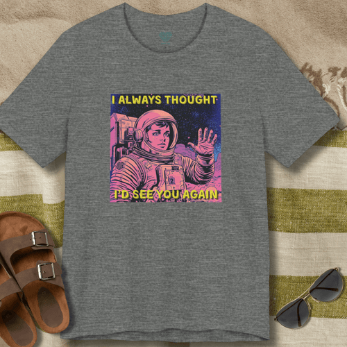 Always Thought Astronaut T-Shirt
