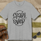Start Over T-Shirt