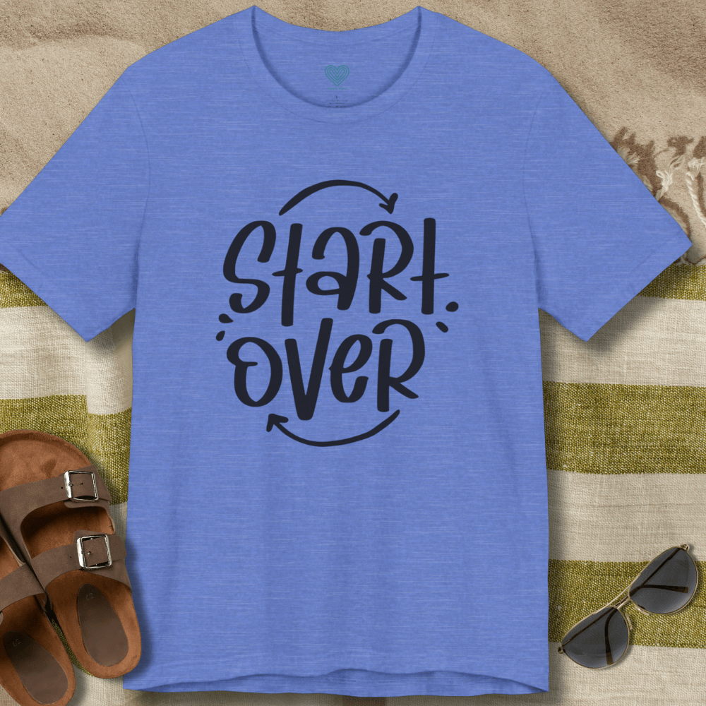 Start Over T-Shirt