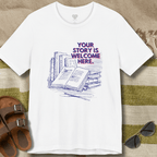 Your Story Welcome T-Shirt