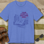 Your Story Welcome T-Shirt