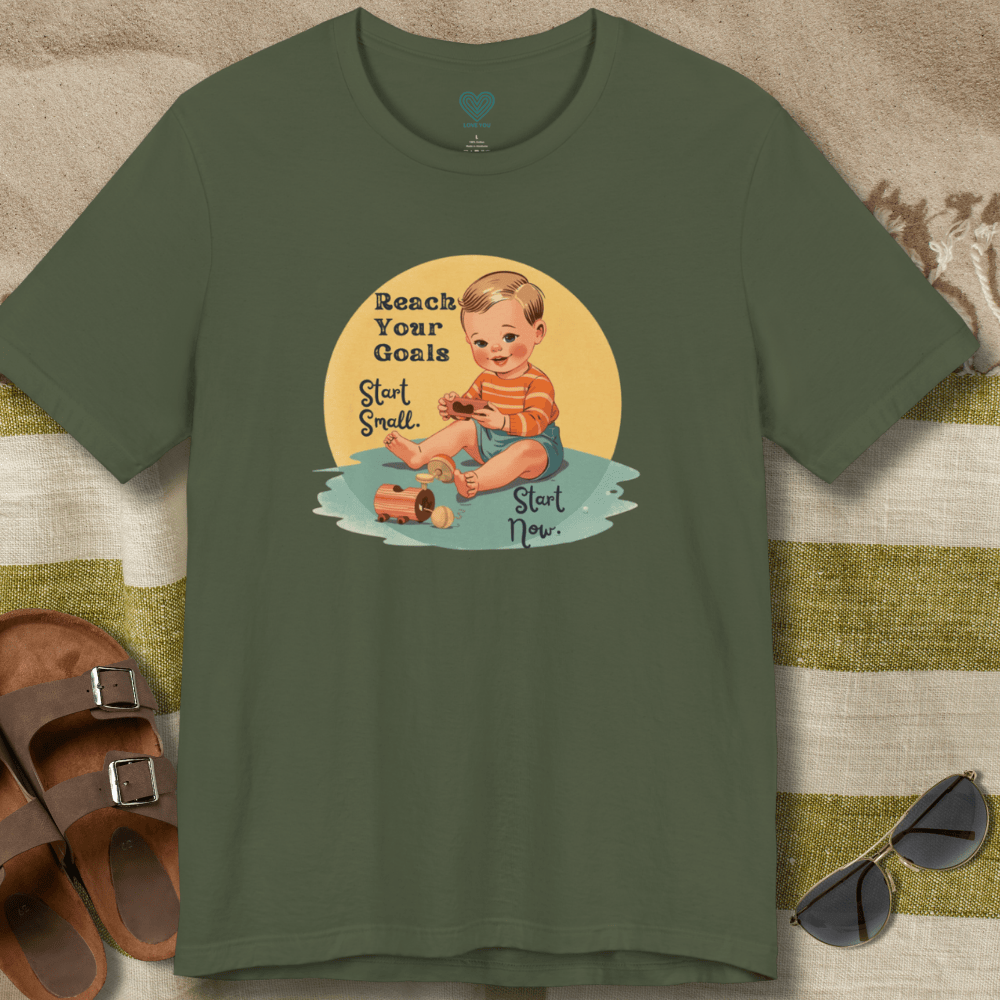 Start Small Start Now T-Shirt