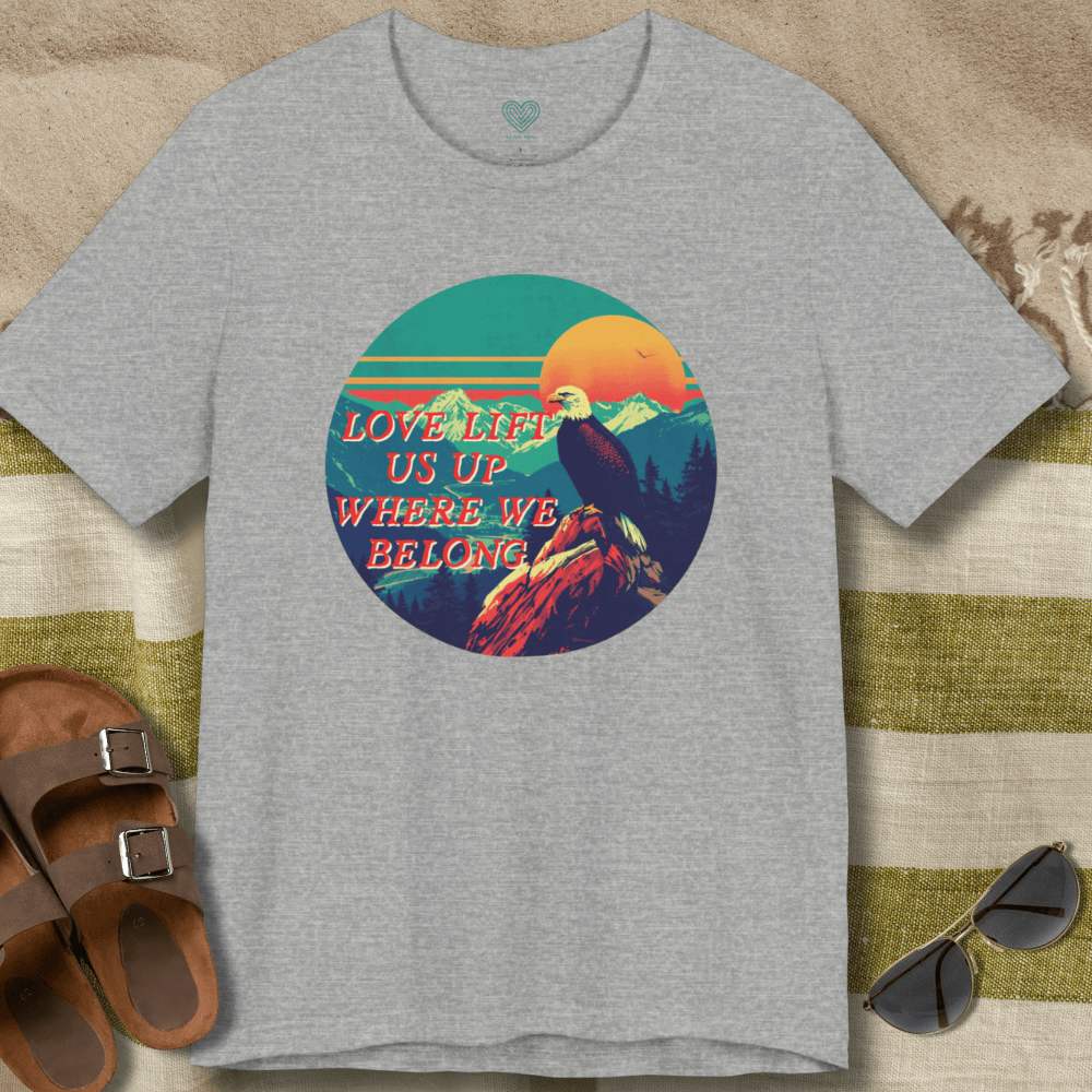 Love Lift Us Up T-Shirt