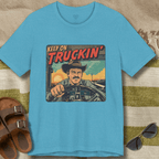 Keep on Truckin T-Shirt