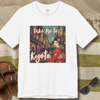 Take Me to Kyoto T-Shirt