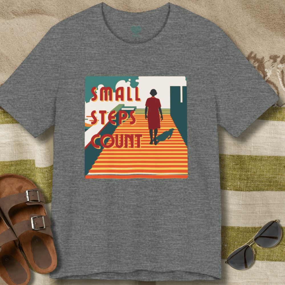 Small Steps Count T-Shirt
