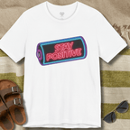 Stay Positive T-Shirt