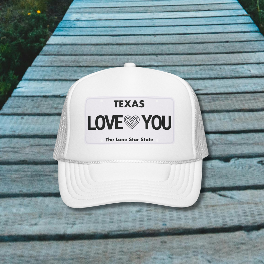 Texas "Love You" Trucker Cap