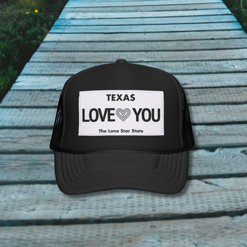 Texas "Love You" Trucker Cap