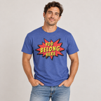 You Belong Here T-Shirt