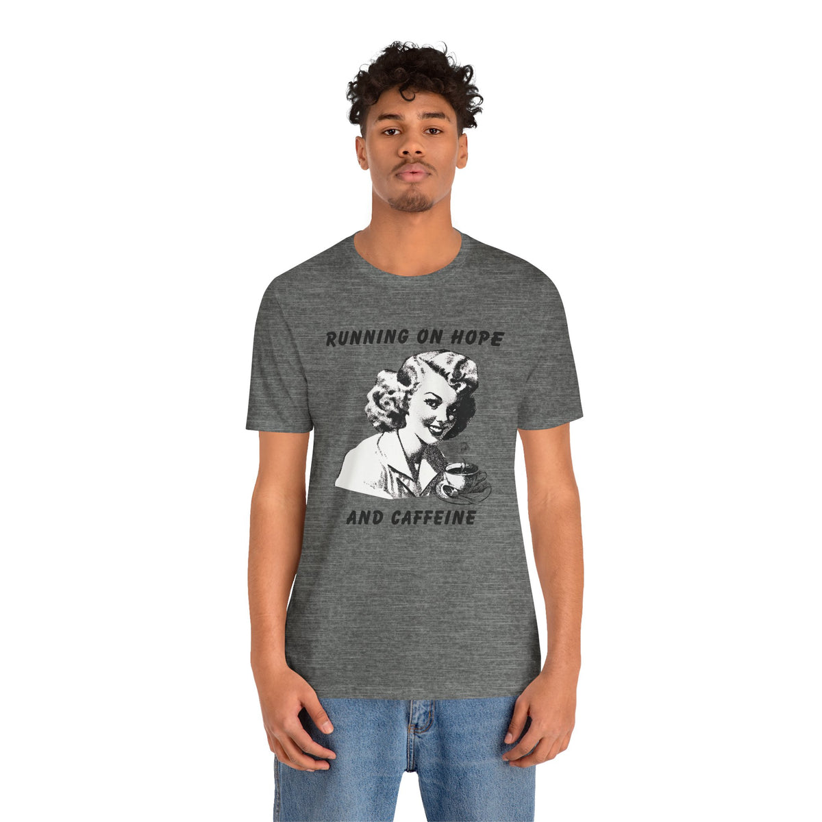 Hope and Caffeine T-Shirt