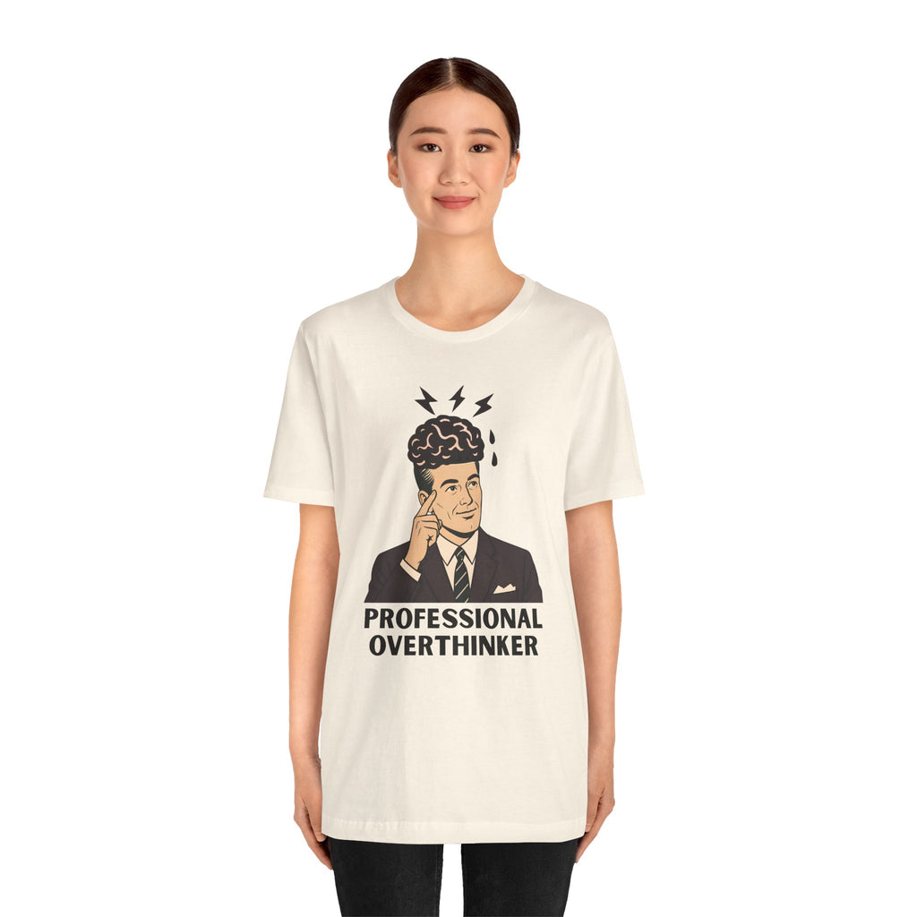 Professional Overthinker T-Shirt
