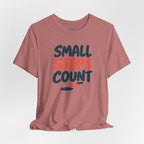 Small Steps Count T-Shirt