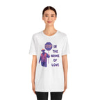 Stop in the Name of Love T-Shirt