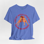 I Get By with A Little Help T-Shirt