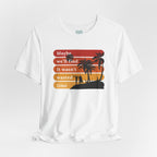 Wasn't Wasted Time T-Shirt