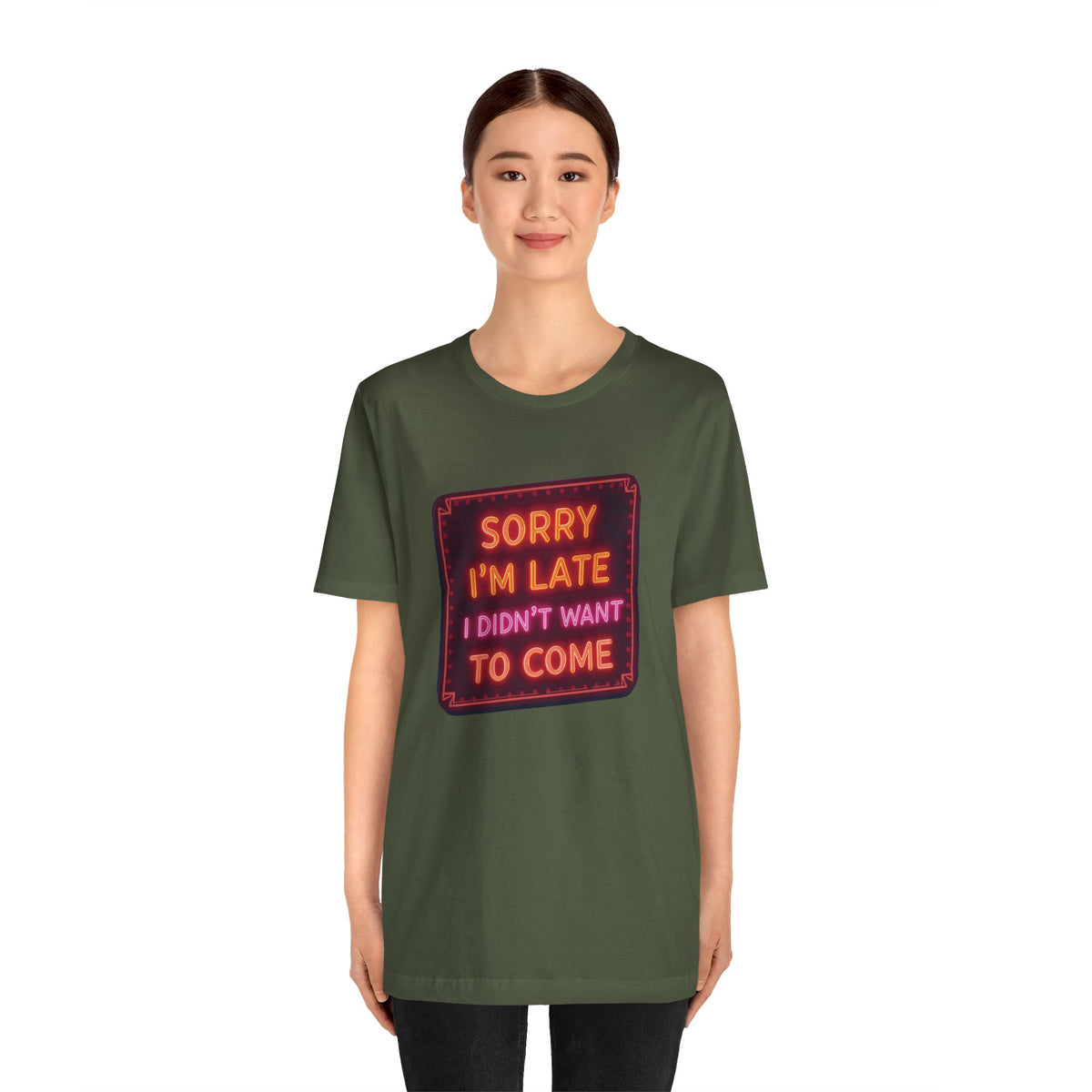 Sorry I'm Late T-Shirt