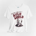 Wild World T-Shirt