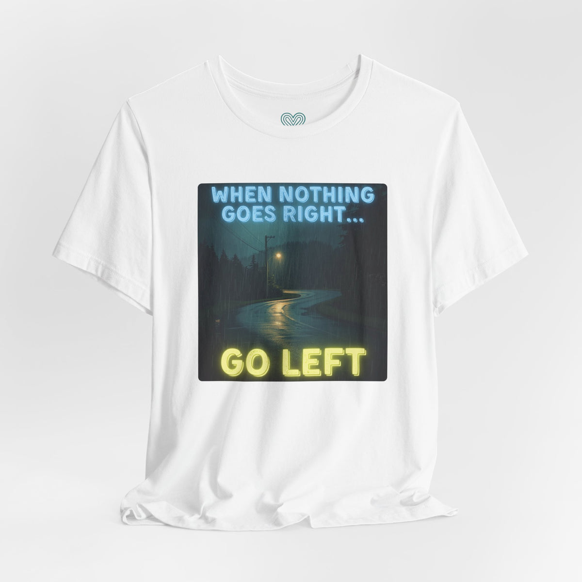 Go Left T-Shirt