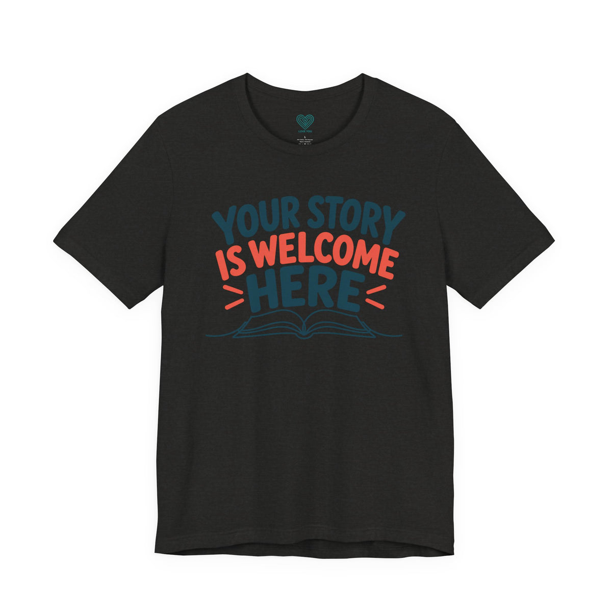 Your Story Welcome T-Shirt
