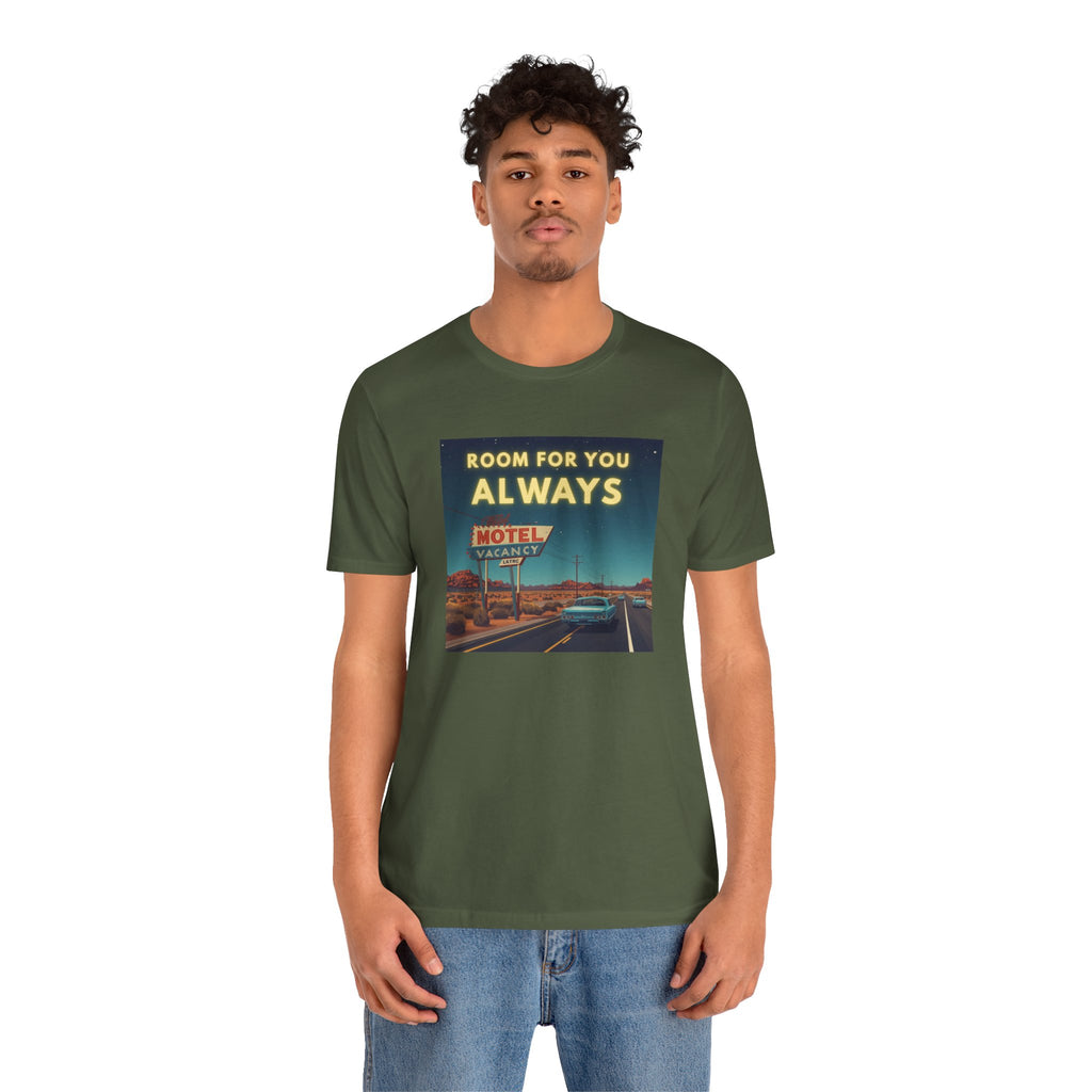 Room for You Always T-Shirt