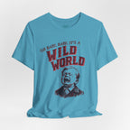 Wild World T-Shirt