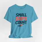 Small Steps Count T-Shirt